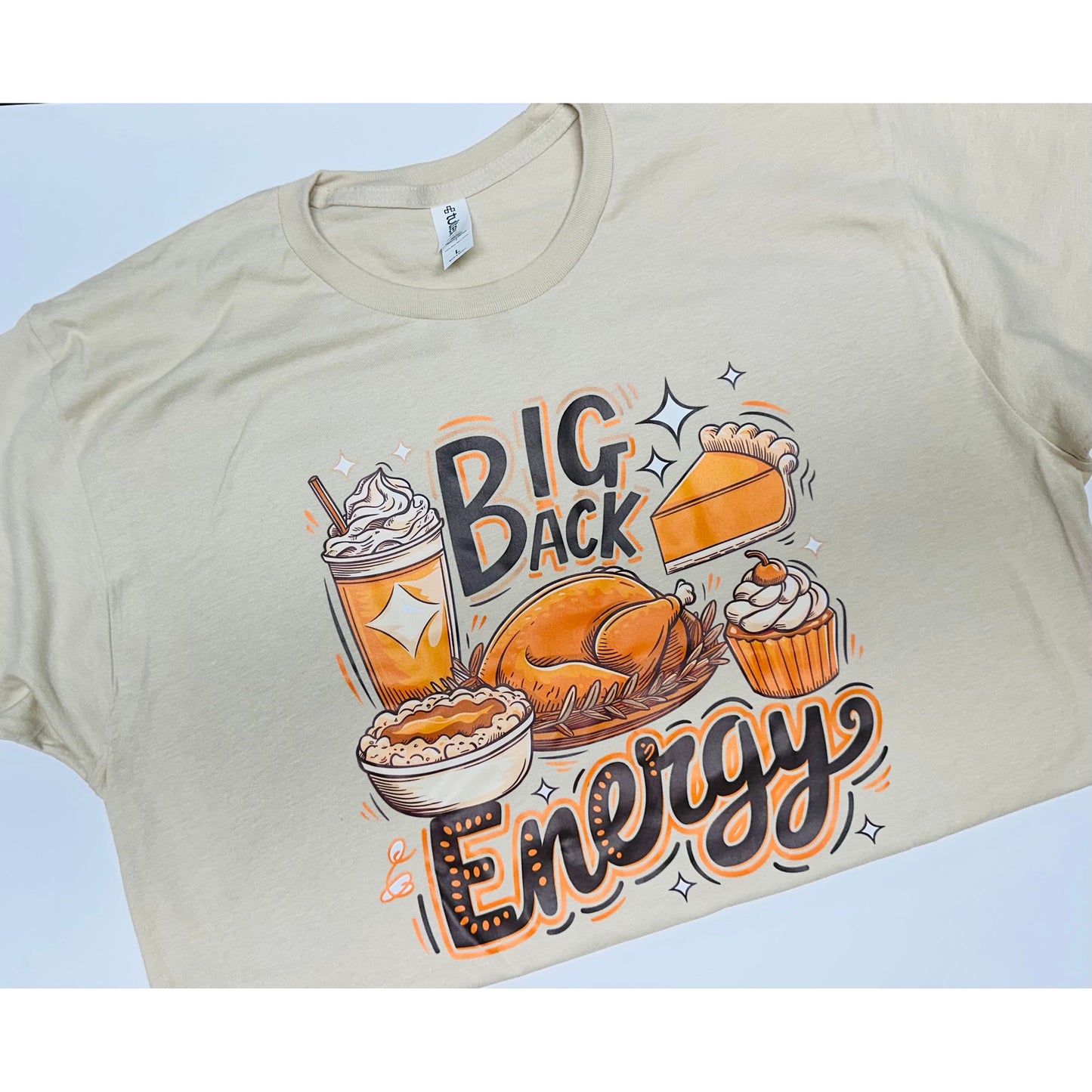 Big Back Energy Graphic Tee