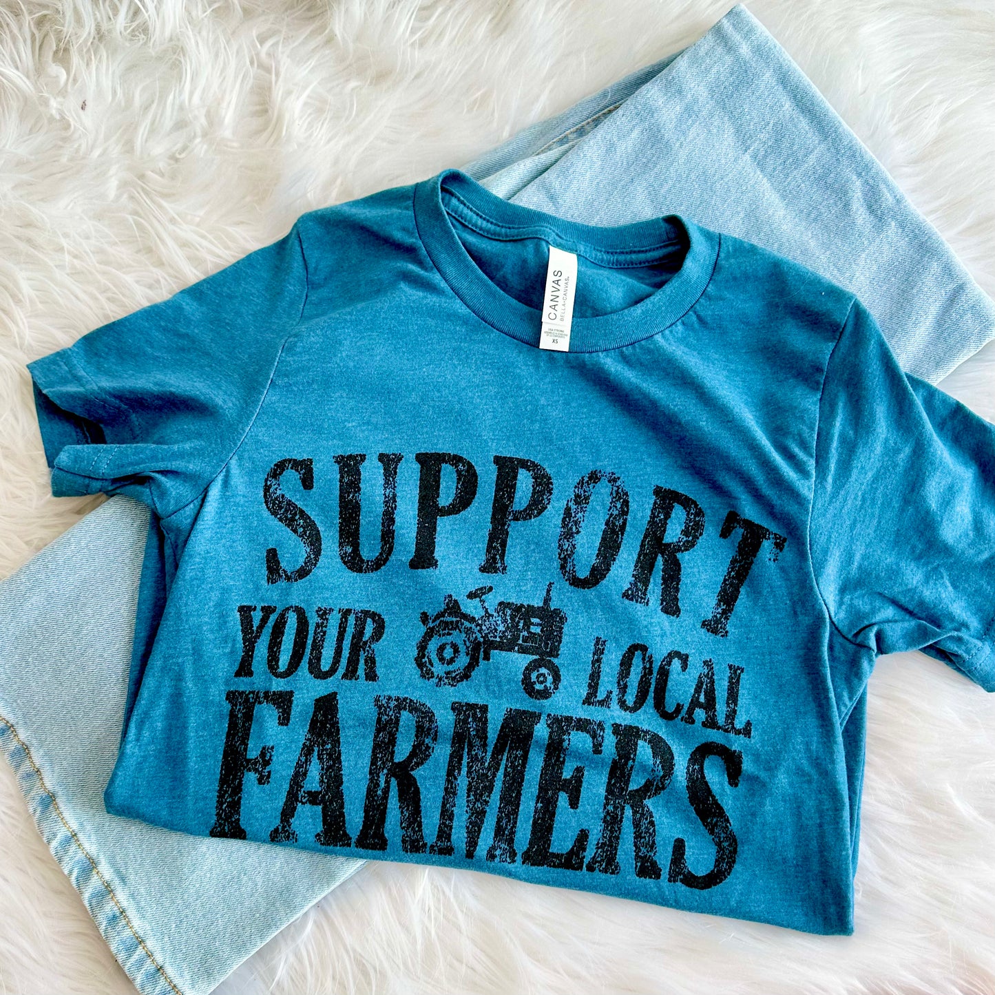 Support Your Local Farmers Tee & Sweatshirt I Rustic Farm Life Graphic