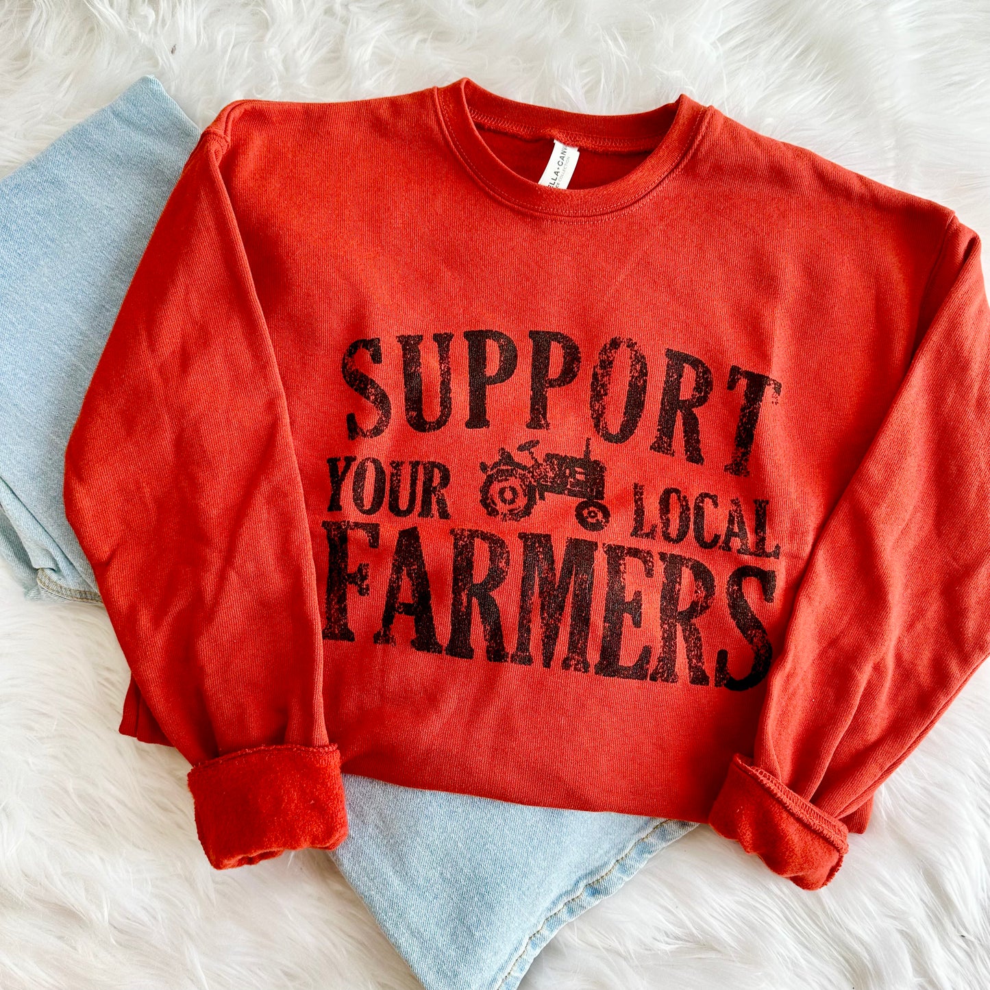 Support Your Local Farmers Tee & Sweatshirt I Rustic Farm Life Graphic