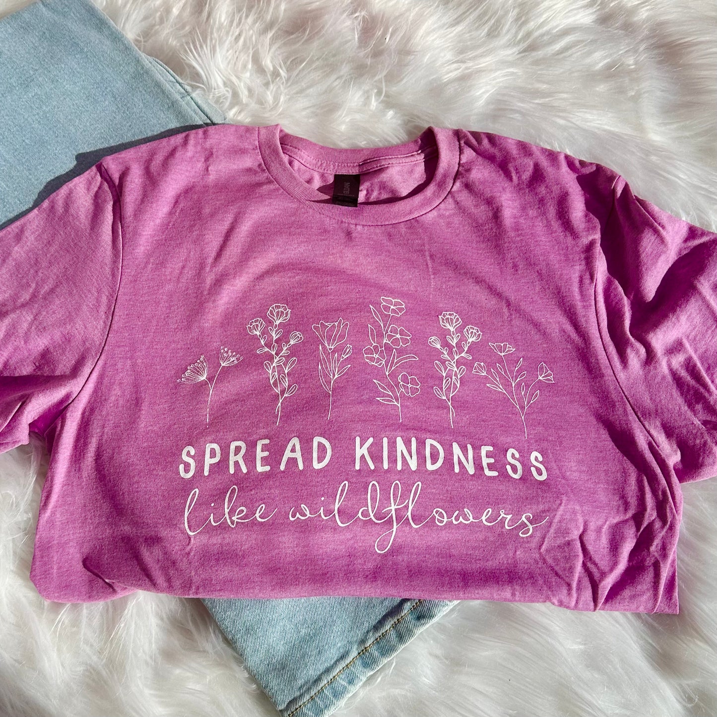 Spread Kindness Like Wildflowers Tee I Inspirational Graphic Shirt